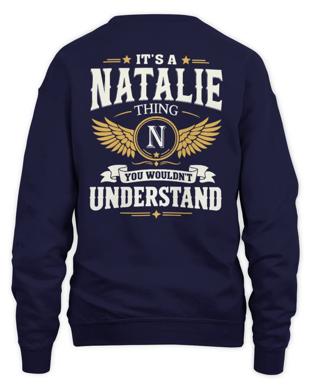 NATALIE KT06-M008 It’s a [NAME] Thing – You Wouldn’t Understand | Personalized Vintage T-Shirt - Unisex Sweatshirt - Navy
