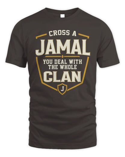 JAMAL NT1-K008 Cross A/An NAME, You Deal With the Whole Clan | Personalized Vintage T-Shirt - Unisex Standard T-Shirt - Dark Chocolate