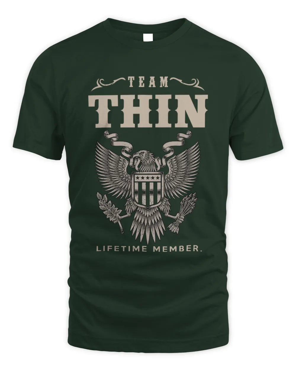 THIN TP06-K82 – Personalized Classic Style Apparel “Team NAME Lifetime Member” - Unisex Standard T-Shirt - Forest Green