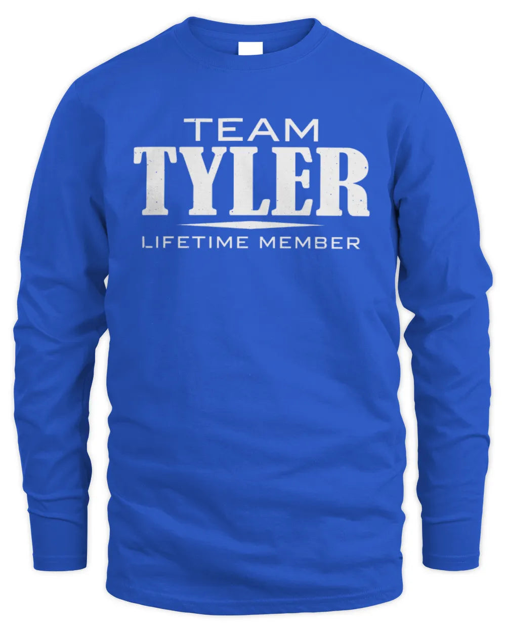 TYLER BL62-K4-128 - Personalized “Team NAME Lifetime Member” - Men's Long Sleeved T-Shirt - Royal