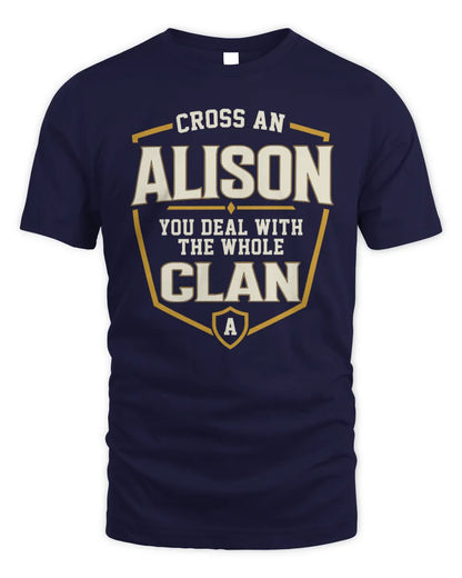 ALISON NT1-K008 Cross A/An NAME, You Deal With the Whole Clan | Personalized Vintage T-Shirt - Unisex Standard T-Shirt - Navy