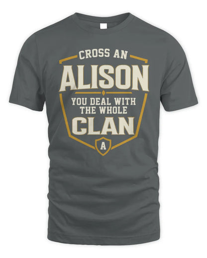 ALISON NT1-K008 Cross A/An NAME, You Deal With the Whole Clan | Personalized Vintage T-Shirt - Unisex Standard T-Shirt - Charcoal
