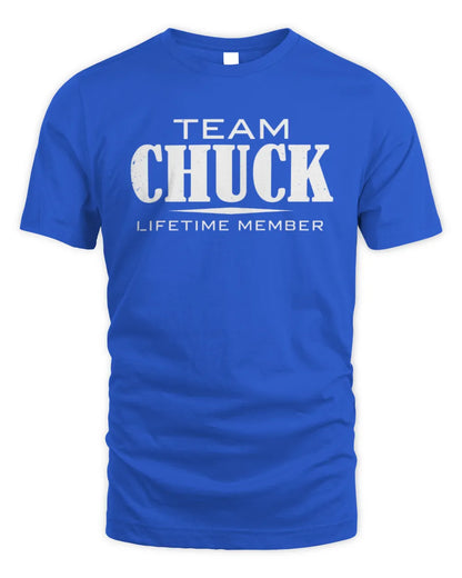 CHUCK BL62-K4-128 - Personalized “Team NAME Lifetime Member” - Unisex Standard T-Shirt - Royal