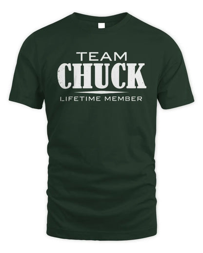 CHUCK BL62-K4-128 - Personalized “Team NAME Lifetime Member” - Unisex Standard T-Shirt - Forest Green