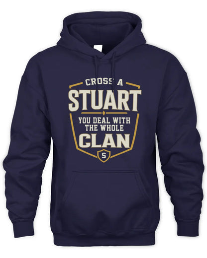 STUART NT1-K008 Cross A/An NAME, You Deal With the Whole Clan | Personalized Vintage T-Shirt - Unisex Hoodie - Navy