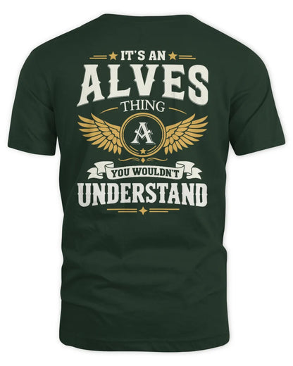 ALVES KT06-M008 It’s a [NAME] Thing – You Wouldn’t Understand | Personalized Vintage T-Shirt - Unisex Standard T-Shirt - Forest Green
