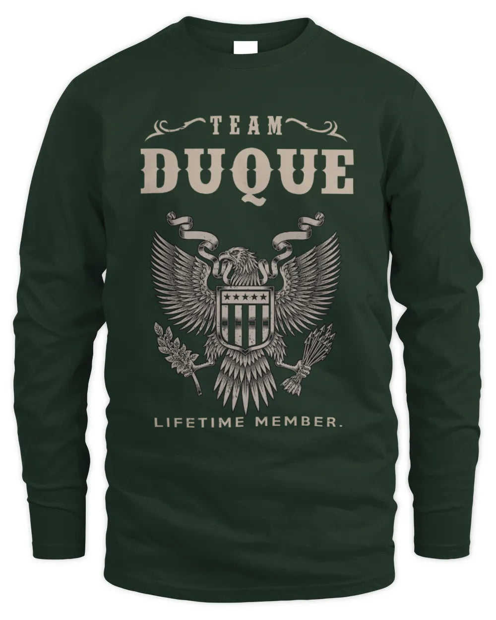 DUQUE TP06-K82 – Personalized Classic Style Apparel “Team NAME Lifetime Member” - Men's Long Sleeved T-Shirt - Forest Green