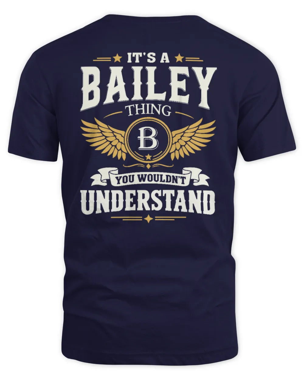 BAILEY KT06-M008 It’s a [NAME] Thing – You Wouldn’t Understand | Personalized Vintage T-Shirt - Unisex Standard T-Shirt - Navy