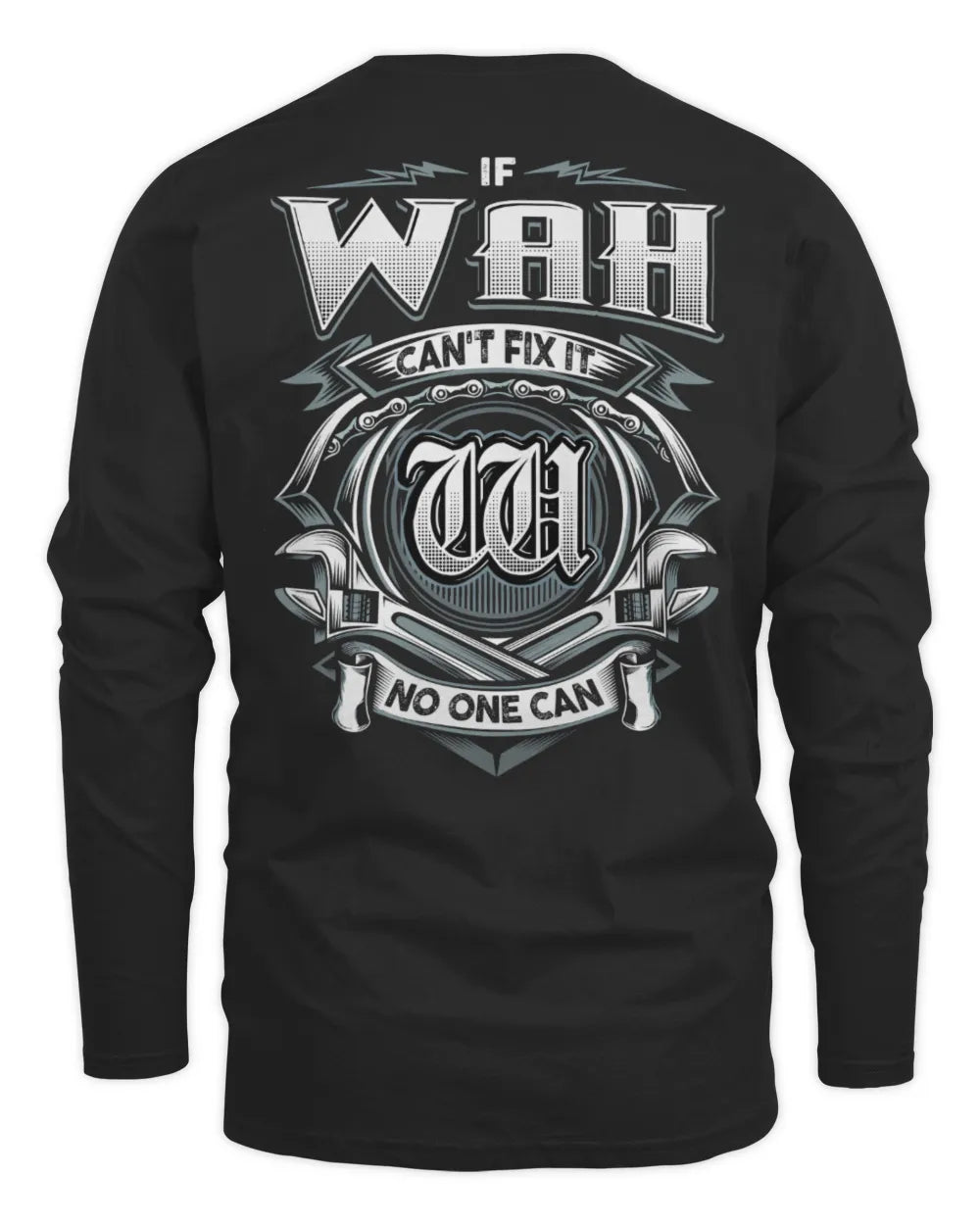 WAH AP81-K4-626 - Personalized Ahmed Quote Apparel “If Ahmed Can't Fix It, No One Can” - Men's Long Sleeved T-Shirt - Black