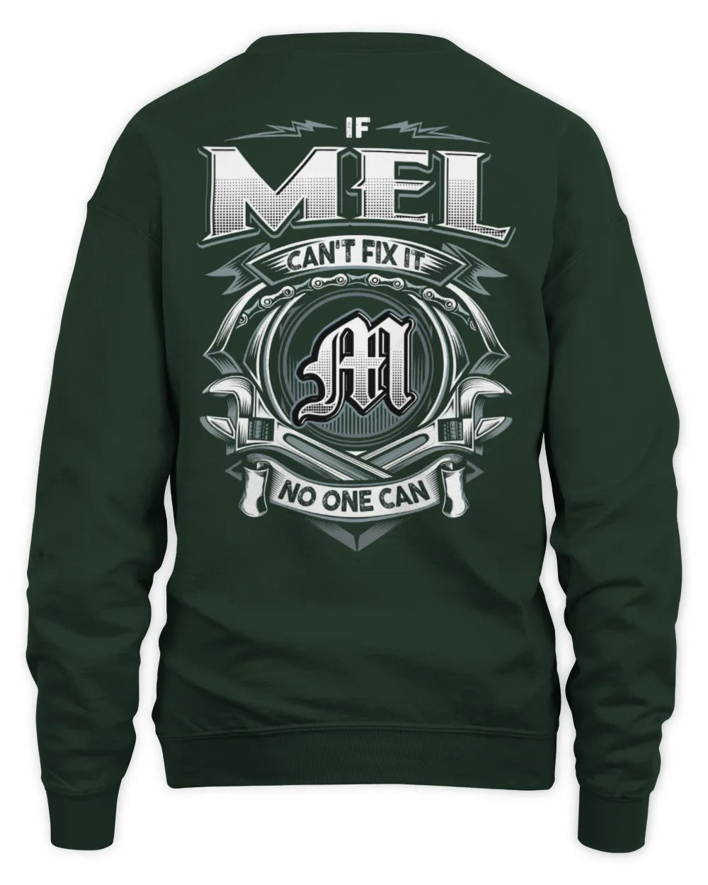 MEL AP81-K4-626 - Personalized Ahmed Quote Apparel “If Ahmed Can't Fix It, No One Can” - Unisex Sweatshirt - Forest Green