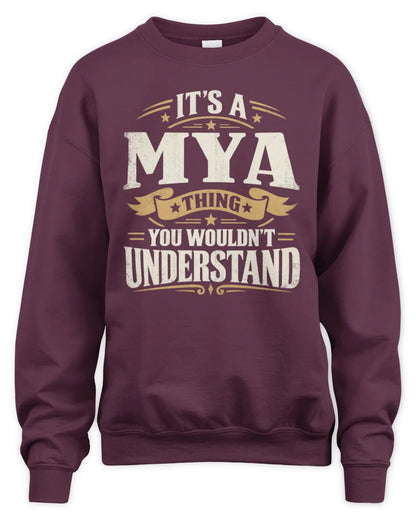 MYA P08 TH51 - Personalized “It’s a/an [NAME] Thing – You Wouldn’t Understand” Shirt - Unisex Sweatshirt - Maroon