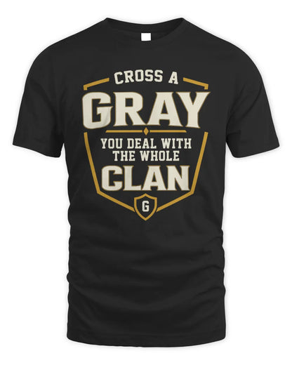 GRAY NT1-K008 Cross A/An NAME, You Deal With the Whole Clan | Personalized Vintage T-Shirt - Unisex Standard T-Shirt - Black