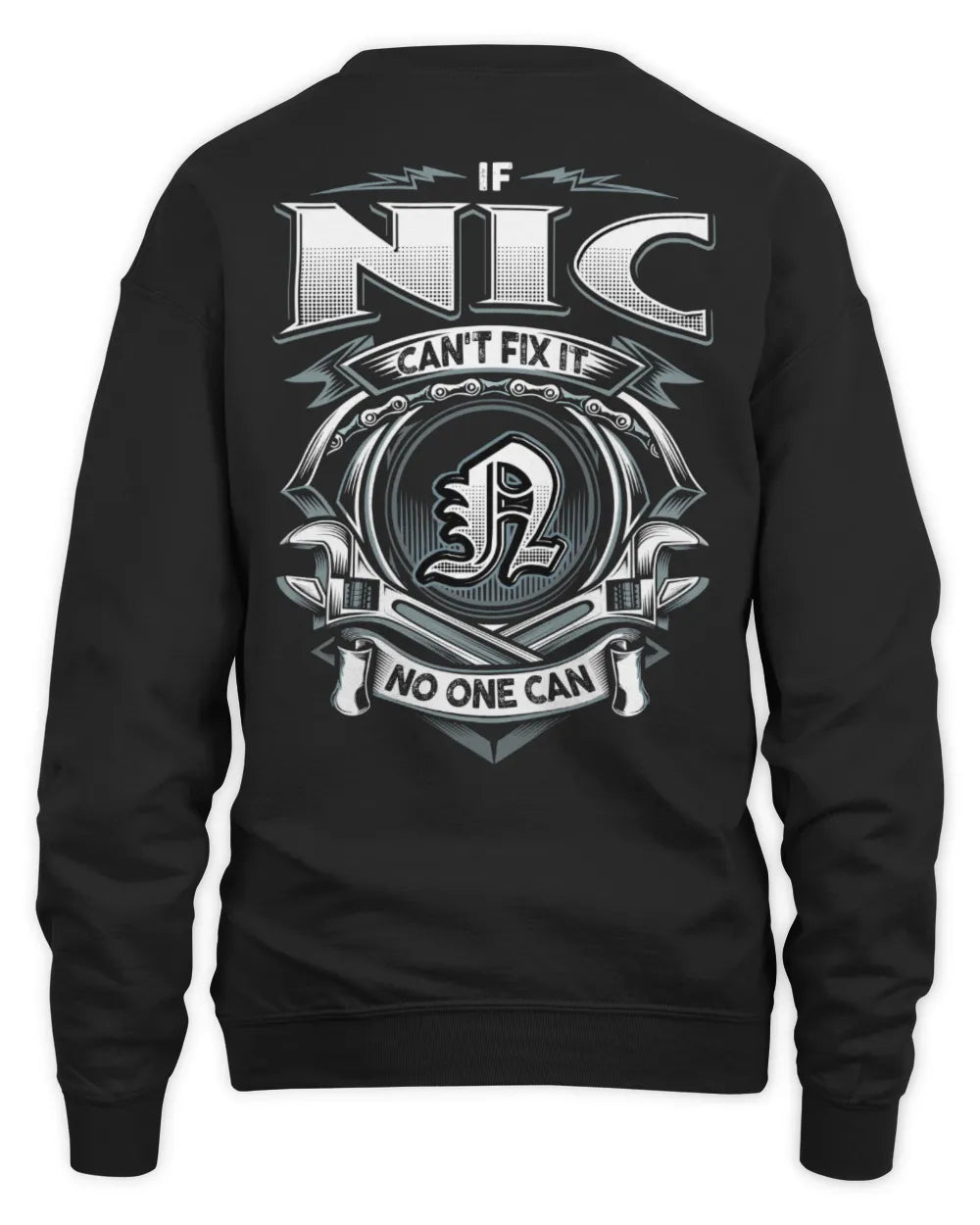 NIC AP81-K4-626 - Personalized Ahmed Quote Apparel “If Ahmed Can't Fix It, No One Can” - Unisex Sweatshirt - Black