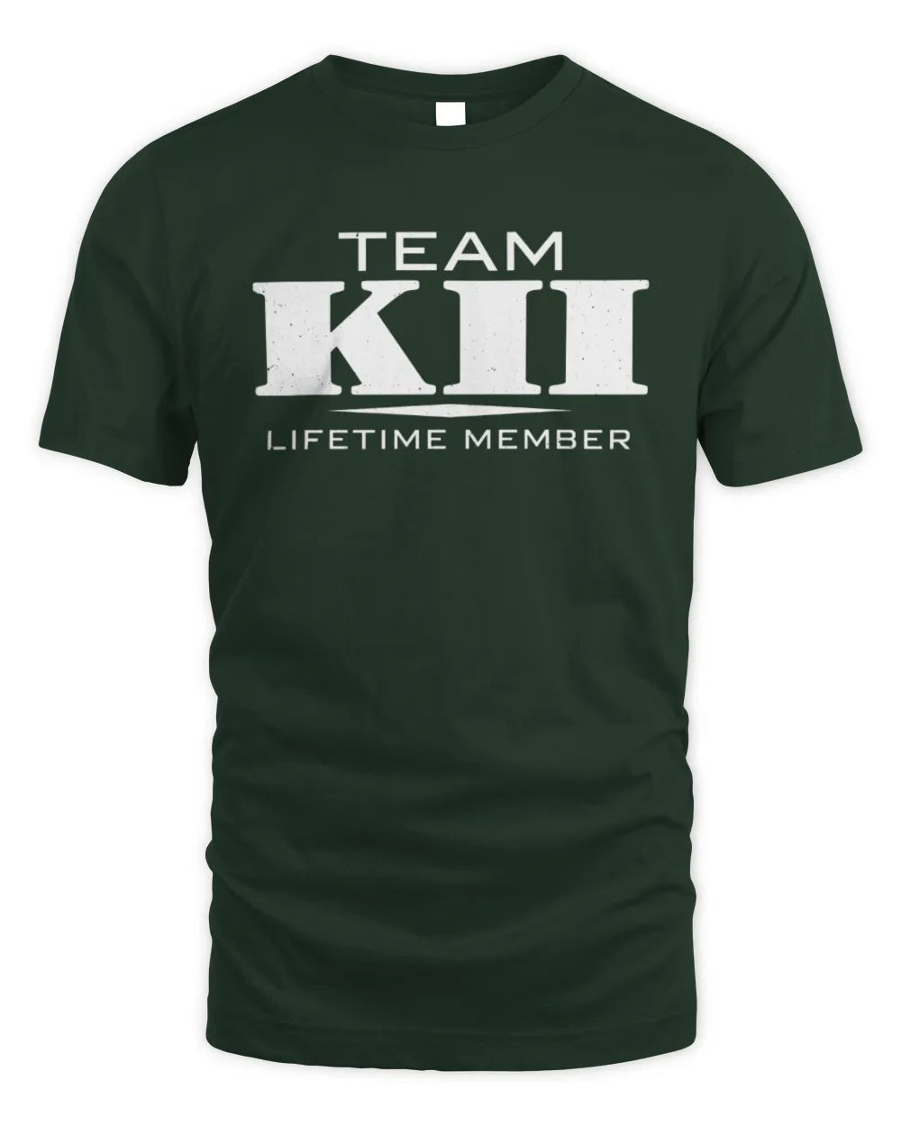 KII BL62-K4-128 - Personalized “Team NAME Lifetime Member” - Unisex Standard T-Shirt - Forest Green