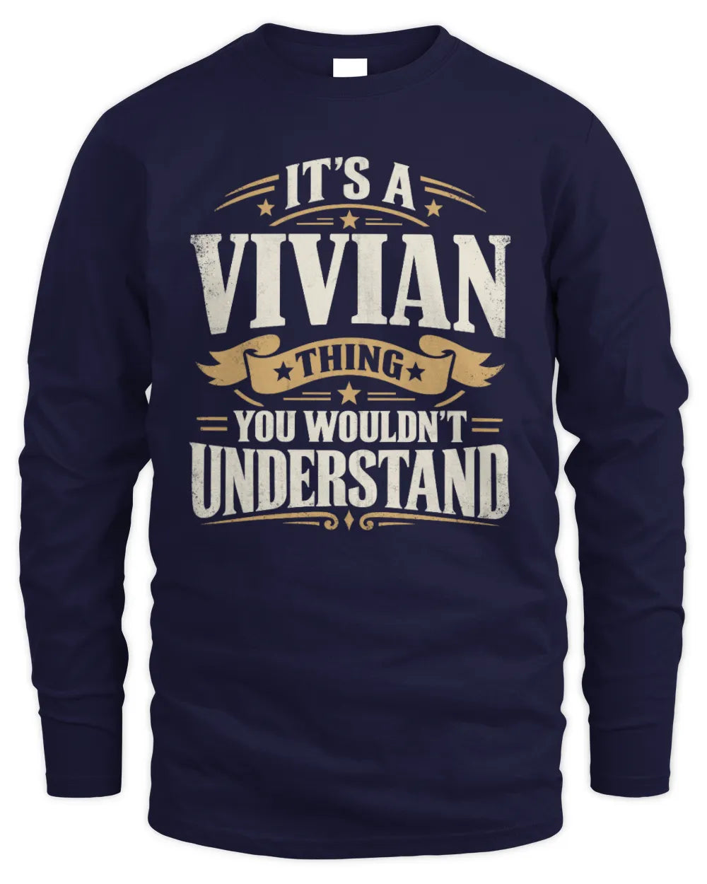 VIVIAN P08 TH51 - Personalized “It’s a/an [NAME] Thing – You Wouldn’t Understand” Shirt - Men's Long Sleeved T-Shirt - Navy