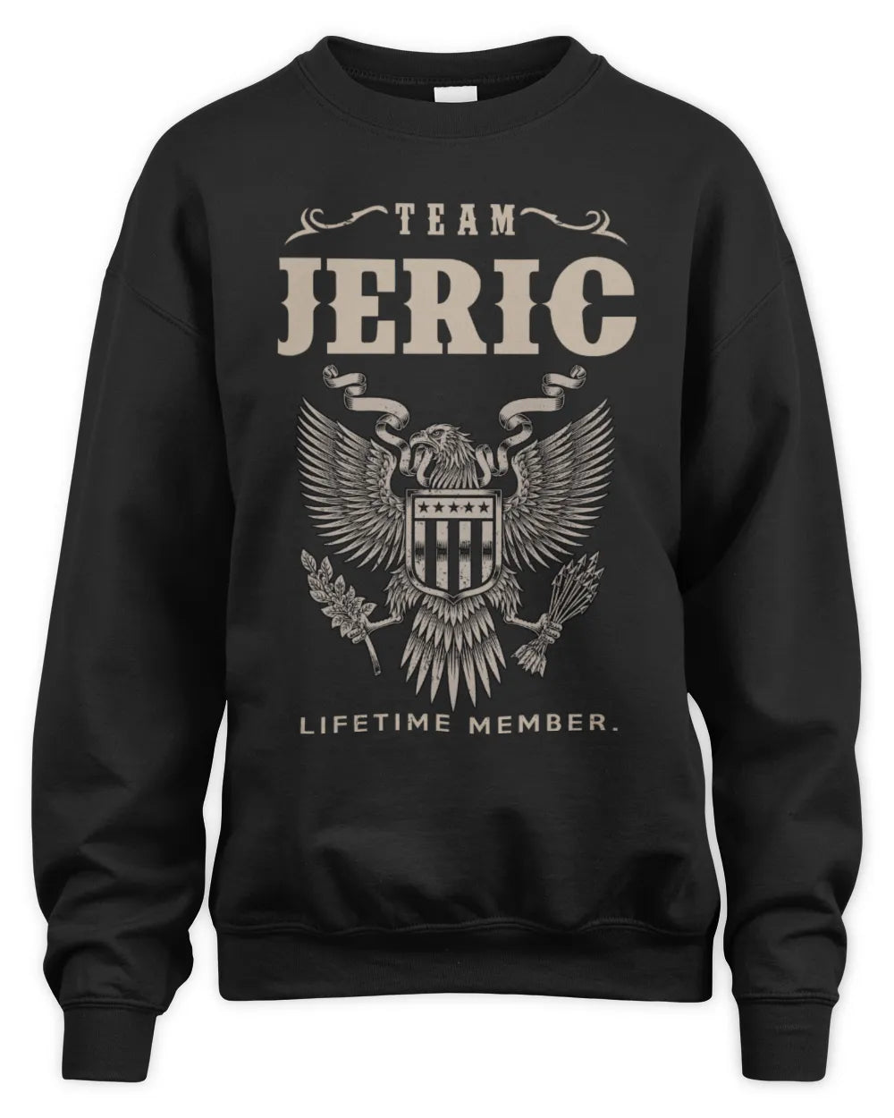 JERIC TP06-K82 – Personalized Classic Style Apparel “Team NAME Lifetime Member” - Unisex Sweatshirt - Black