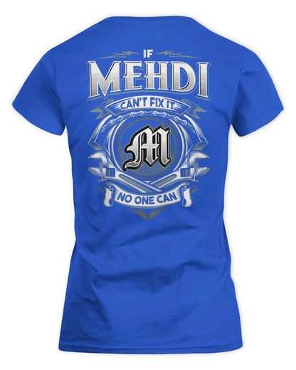 MEHDI AP81-K4-626 - Personalized Ahmed Quote Apparel “If Ahmed Can't Fix It, No One Can” - Women's Standard T-Shirt - Royal