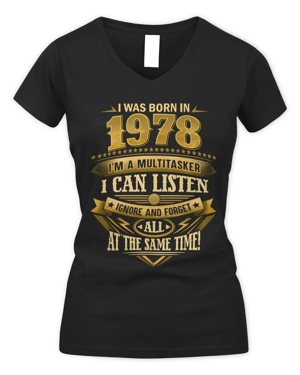 1978 HH89-K2 – Funny Birth Year Multitasker Quote T-Shirt - Women's V-Neck T-Shirt - Black