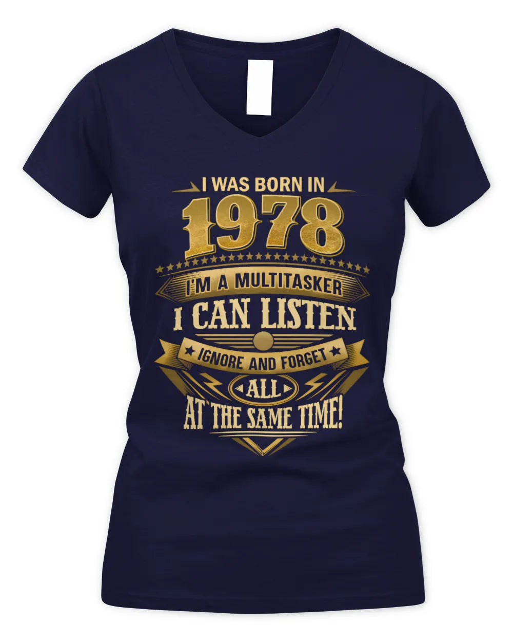 1978 HH89-K2 – Funny Birth Year Multitasker Quote T-Shirt - Women's V-Neck T-Shirt - Navy