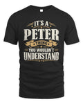 PETER P08 TH51 - Personalized “It’s a/an [NAME] Thing – You Wouldn’t Understand” Shirt - Unisex Standard T-Shirt - Black
