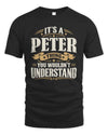 PETER P08 TH51 - Personalized “It’s a/an [NAME] Thing – You Wouldn’t Understand” Shirt