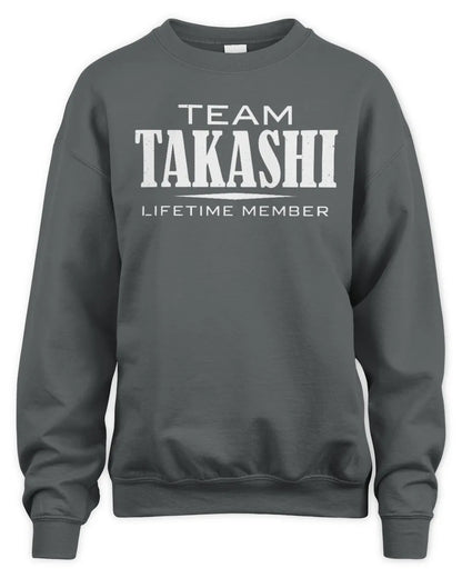 TAKASHI BL62-K4-128 - Personalized “Team NAME Lifetime Member” - Unisex Sweatshirt - Charcoal