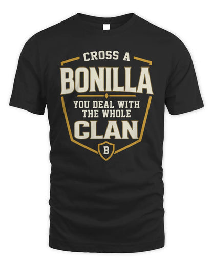BONILLA NT1-K008 Cross A/An NAME, You Deal With the Whole Clan | Personalized Vintage T-Shirt - Unisex Standard T-Shirt - Black