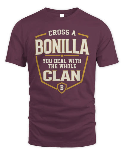 BONILLA NT1-K008 Cross A/An NAME, You Deal With the Whole Clan | Personalized Vintage T-Shirt - Unisex Standard T-Shirt - Maroon