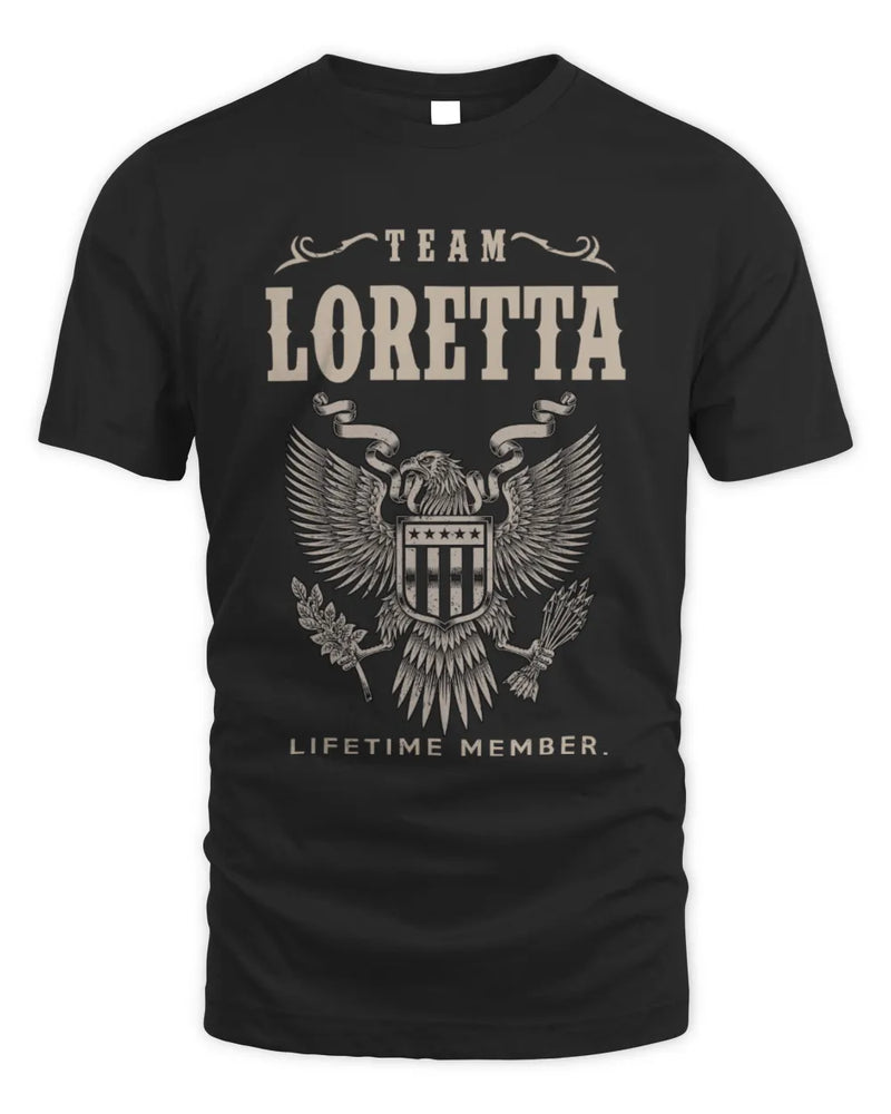 LORETTA TP06-K82 – Personalized Classic Style Apparel “Team NAME Lifetime Member” - Unisex Standard T-Shirt - Black