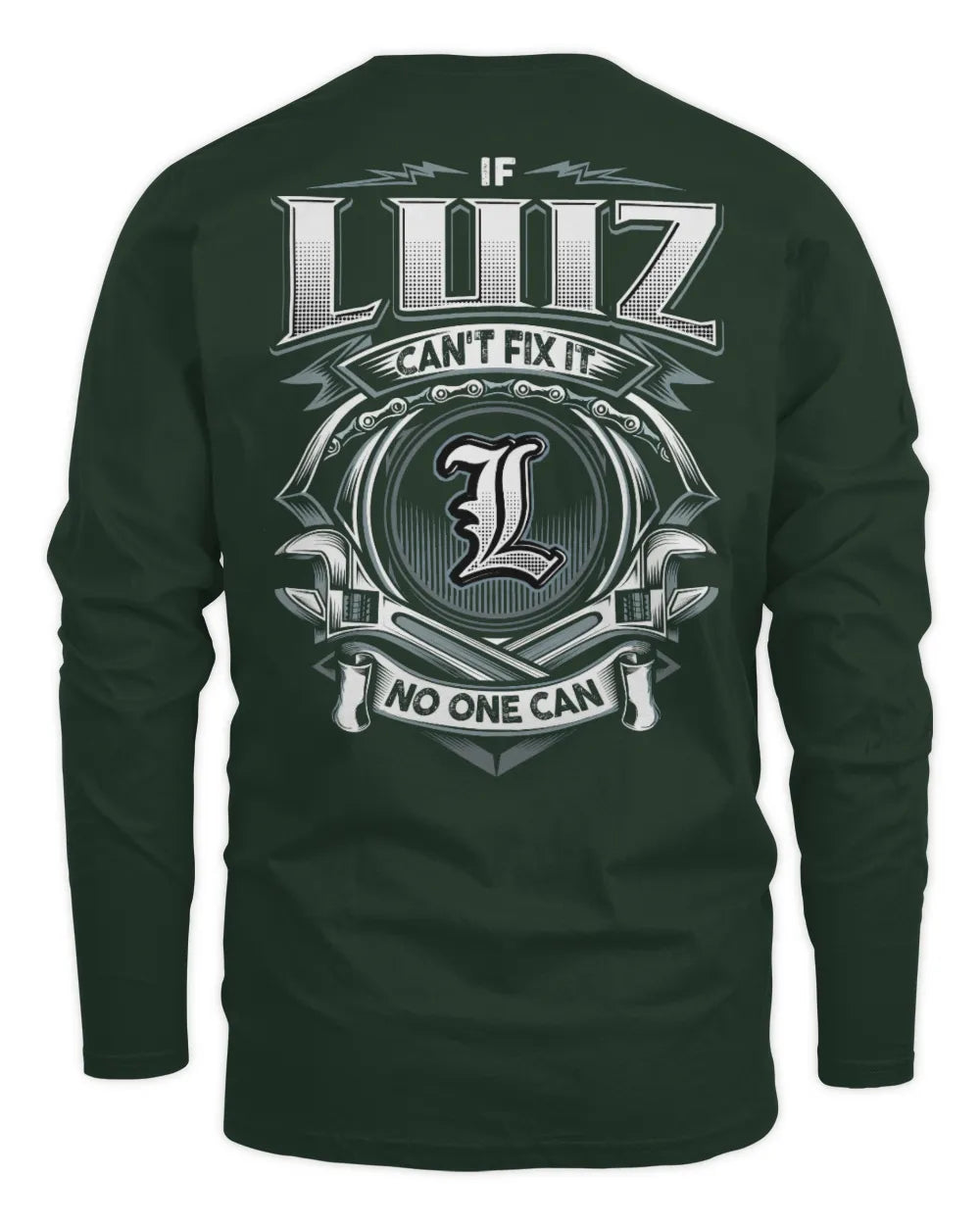 LUIZ AP81-K4-626 - Personalized Ahmed Quote Apparel “If Ahmed Can't Fix It, No One Can” - Men's Long Sleeved T-Shirt - Forest Green