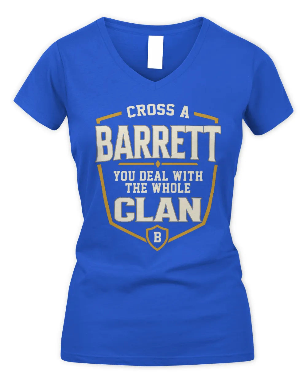 BARRETT NT1-K008 Cross A/An NAME, You Deal With the Whole Clan | Personalized Vintage T-Shirt - Women's V-Neck T-Shirt - Royal