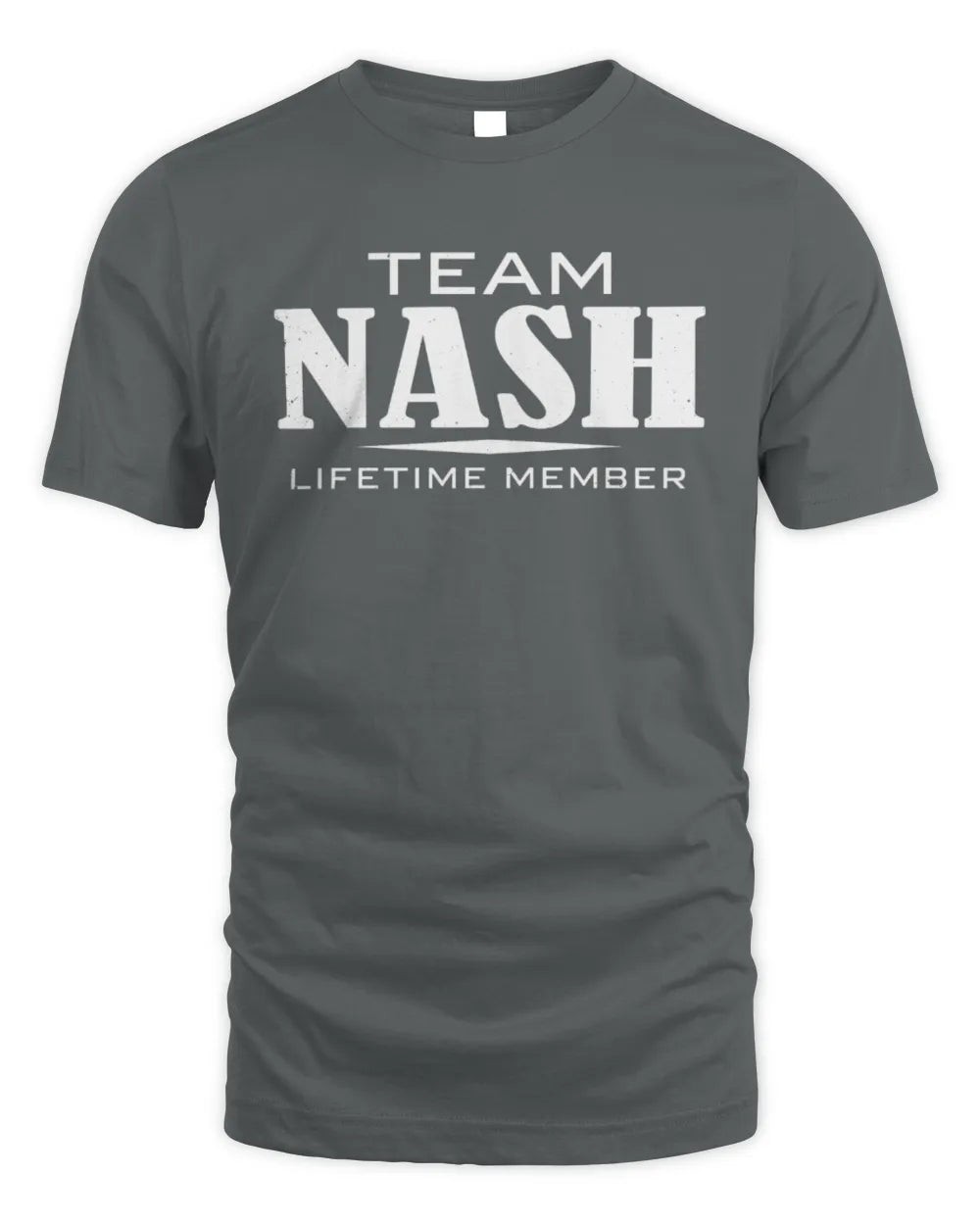 NASH BL62-K4-128 - Personalized “Team NAME Lifetime Member” - Unisex Standard T-Shirt - Charcoal