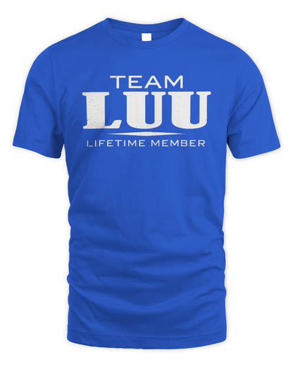 LUU BL62-K4-128 - Personalized “Team NAME Lifetime Member” - Unisex Standard T-Shirt - Royal