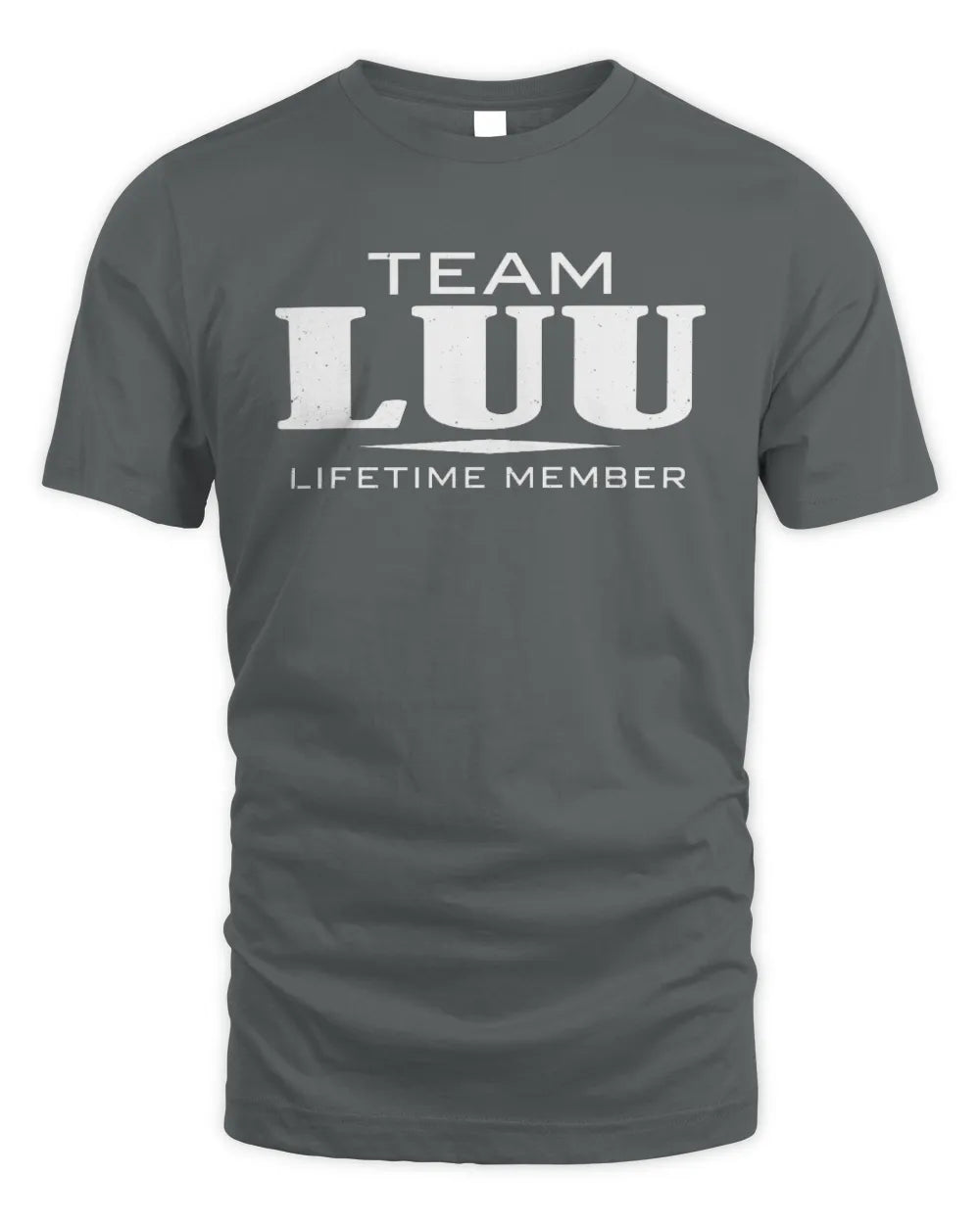 LUU BL62-K4-128 - Personalized “Team NAME Lifetime Member” - Unisex Standard T-Shirt - Charcoal