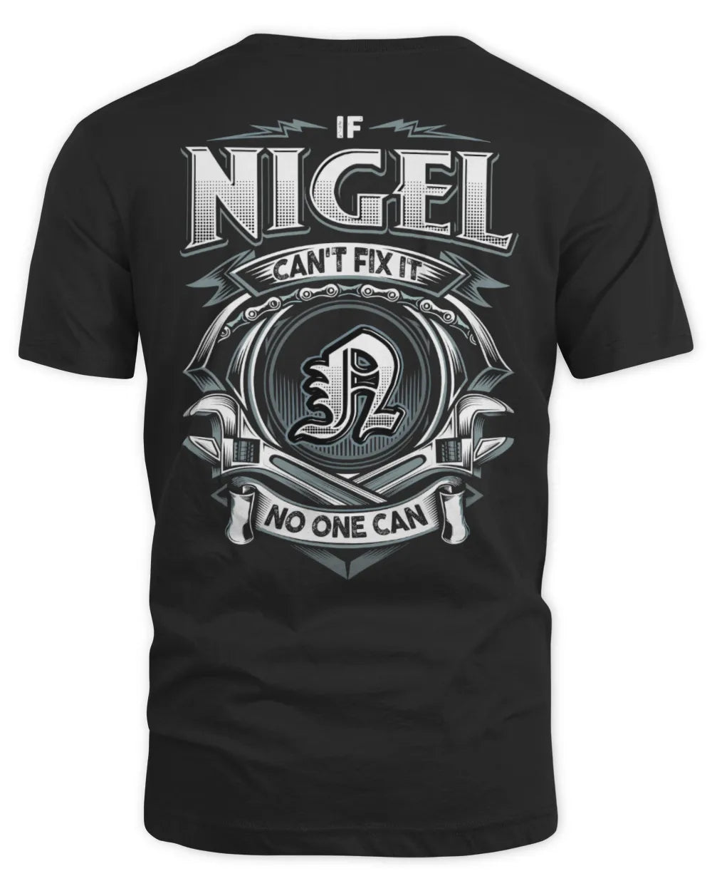 NIGEL AP81-K4-626 - Personalized Ahmed Quote Apparel “If Ahmed Can't Fix It, No One Can”