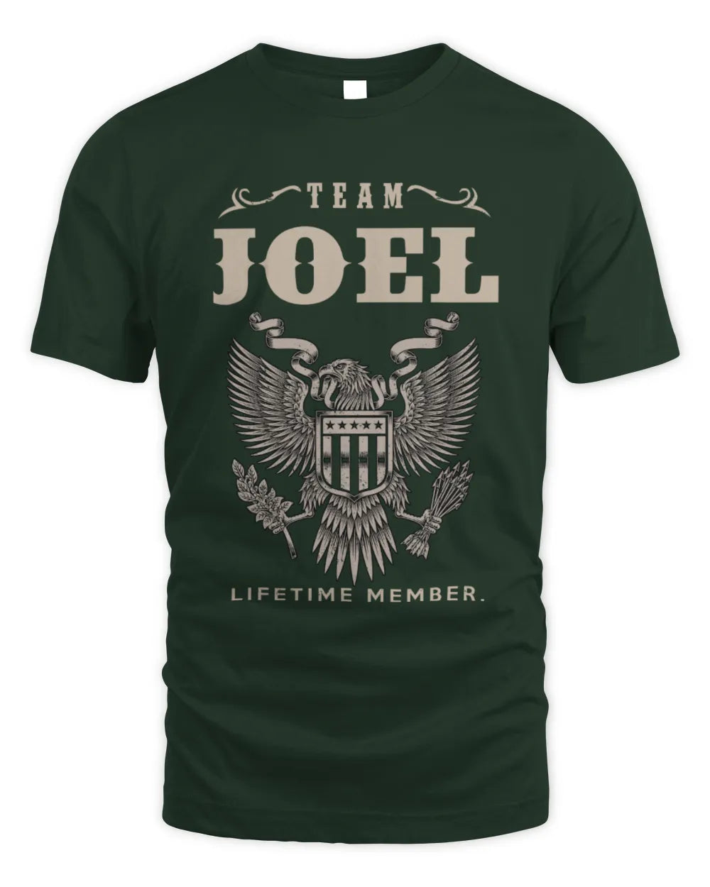 JOEL TP06-K82 – Personalized Classic Style Apparel “Team NAME Lifetime Member” - Unisex Standard T-Shirt - Forest Green