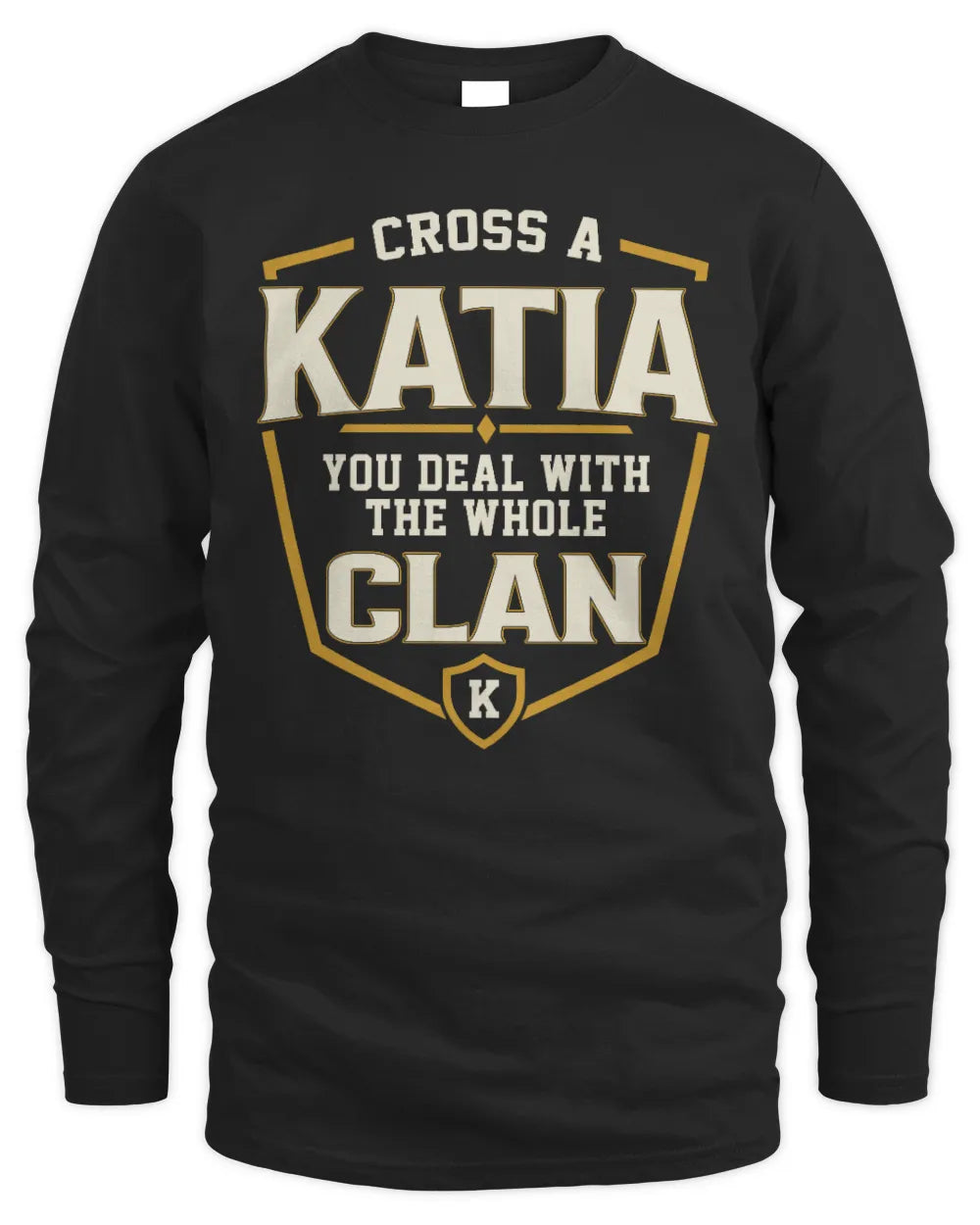 KATIA NT1-K008 Cross A/An NAME, You Deal With the Whole Clan | Personalized Vintage T-Shirt - Men's Long Sleeved T-Shirt - Black