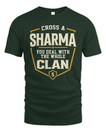 SHARMA NT1-K008 Cross A/An NAME, You Deal With the Whole Clan | Personalized Vintage T-Shirt - Unisex Standard T-Shirt - Forest Green