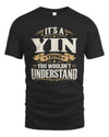 YIN P08 TH51 - Personalized “It’s a/an [NAME] Thing – You Wouldn’t Understand” Shirt