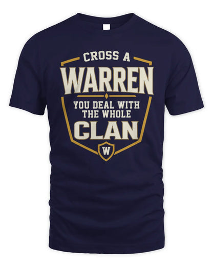 WARREN NT1-K008 Cross A/An NAME, You Deal With the Whole Clan | Personalized Vintage T-Shirt - Unisex Standard T-Shirt - Navy
