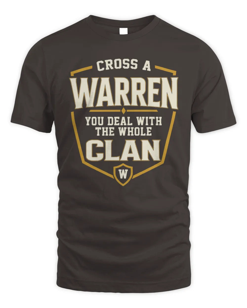 WARREN NT1-K008 Cross A/An NAME, You Deal With the Whole Clan | Personalized Vintage T-Shirt - Unisex Standard T-Shirt - Dark Chocolate