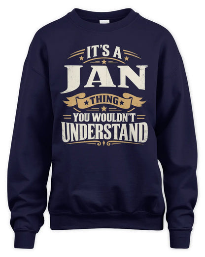 JAN P08 TH51 - Personalized “It’s a/an [NAME] Thing – You Wouldn’t Understand” Shirt - Unisex Sweatshirt - Navy