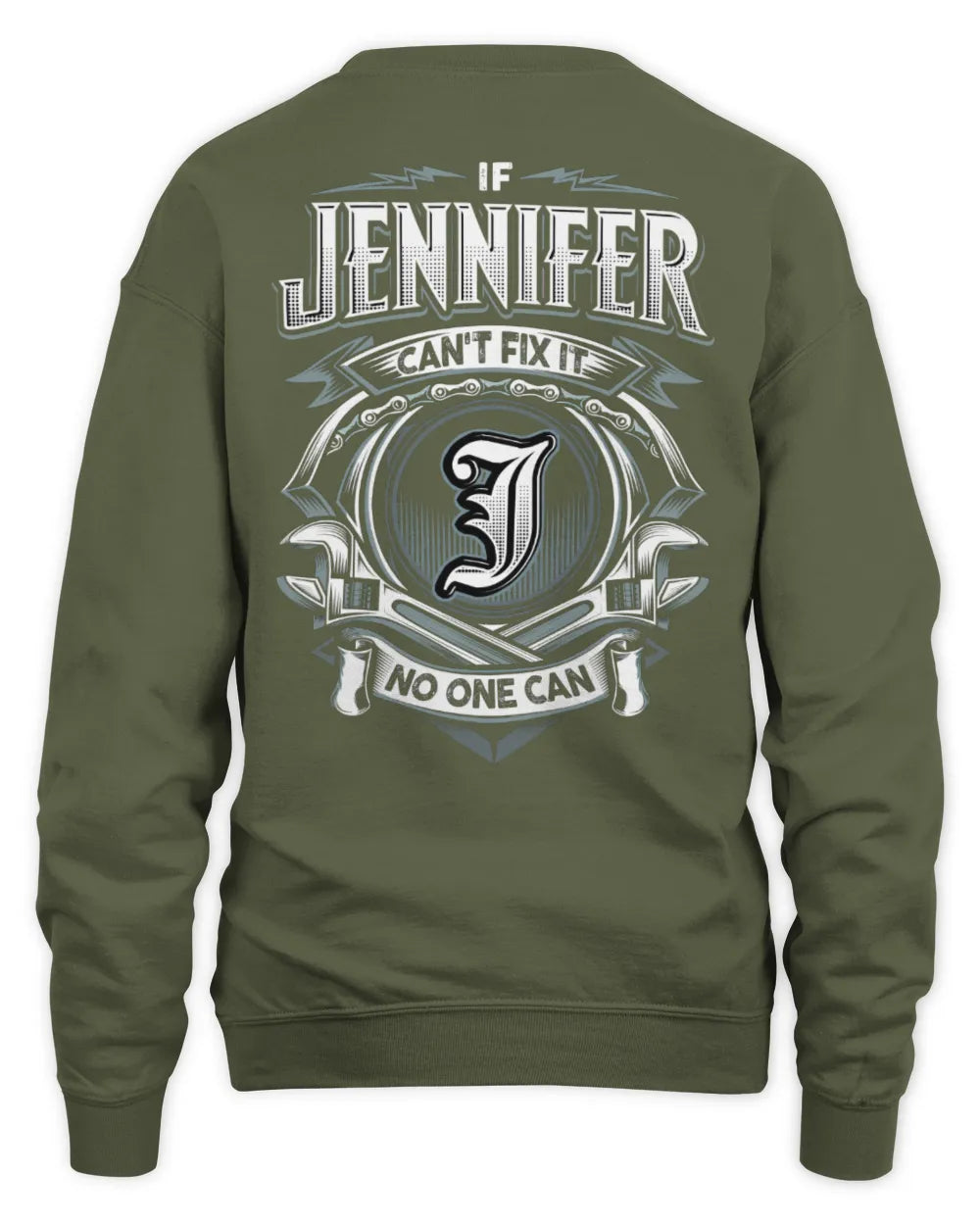 JENNIFER AP81-K4-626 - Personalized Ahmed Quote Apparel “If Ahmed Can't Fix It, No One Can” - Unisex Sweatshirt - Military Green