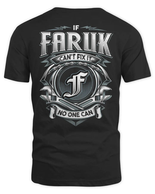 FARUK AP81-K4-626 - Personalized Ahmed Quote Apparel “If Ahmed Can't Fix It, No One Can”