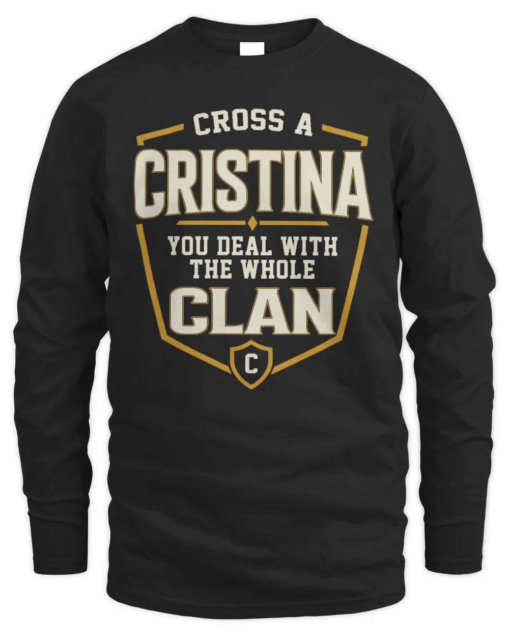 CRISTINA NT1-K008 Cross A/An NAME, You Deal With the Whole Clan | Personalized Vintage T-Shirt - Men's Long Sleeved T-Shirt - Black