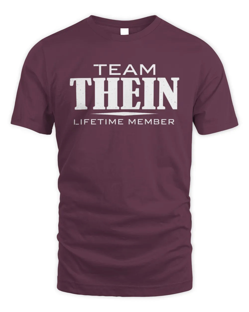 THEIN BL62-K4-128 - Personalized “Team NAME Lifetime Member” - Unisex Standard T-Shirt - Maroon