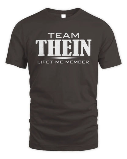 THEIN BL62-K4-128 - Personalized “Team NAME Lifetime Member” - Unisex Standard T-Shirt - Dark Chocolate