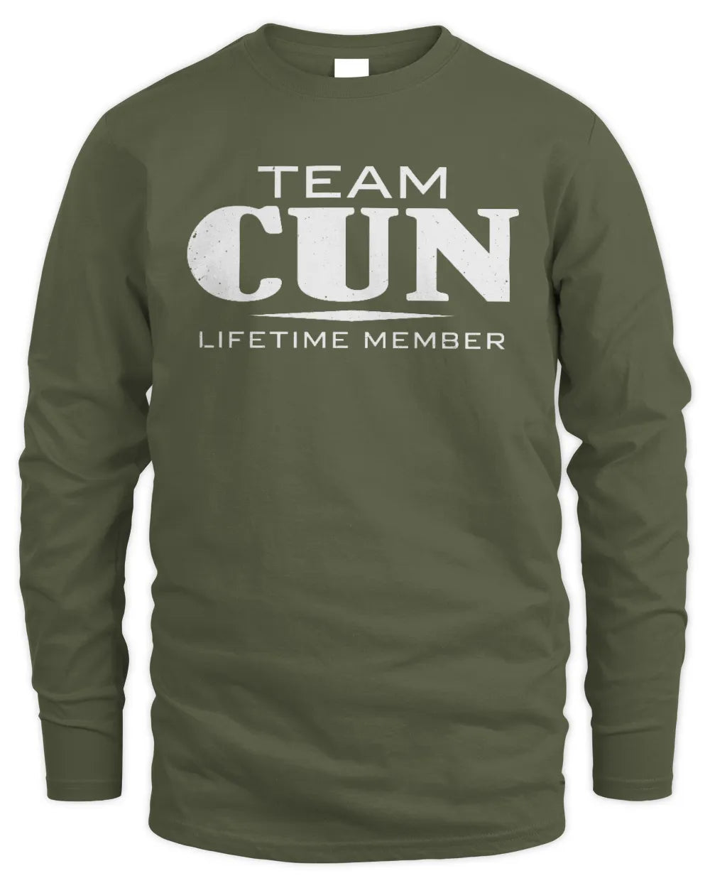 CUN BL62-K4-128 - Personalized “Team NAME Lifetime Member” - Men's Long Sleeved T-Shirt - Military Green