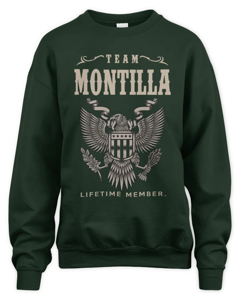 MONTILLA TP06-K82 – Personalized Classic Style Apparel “Team NAME Lifetime Member” - Unisex Sweatshirt - Forest Green
