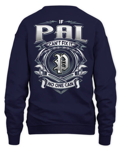 PAL AP81-K4-626 - Personalized Ahmed Quote Apparel “If Ahmed Can't Fix It, No One Can” - Unisex Sweatshirt - Navy